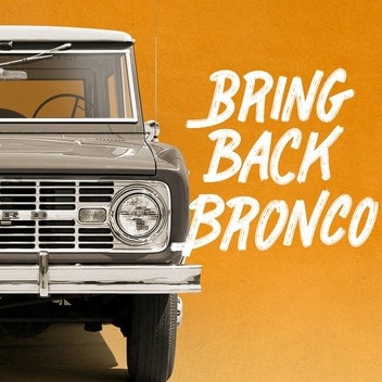 The cover art for Bring Back Bronco. A photograph of an old Bronco in front of an orange gradient background. The podcast's title is written in white all-caps sans-serif textured handwriting font.