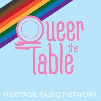 The cover art for Queer the Table. On a light blue background with a banner of the rainbow flag in the top left corner, the podcast's title is written in pink handwriting font, with the "Q" in "Queer" stylized as a plate and fork. The "T" in "Table" is stylized as a knife.